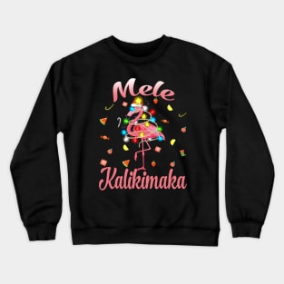 Mele Kalikimaka Tropical Hawaiian Christmas Flamingo Crewneck Sweatshirt